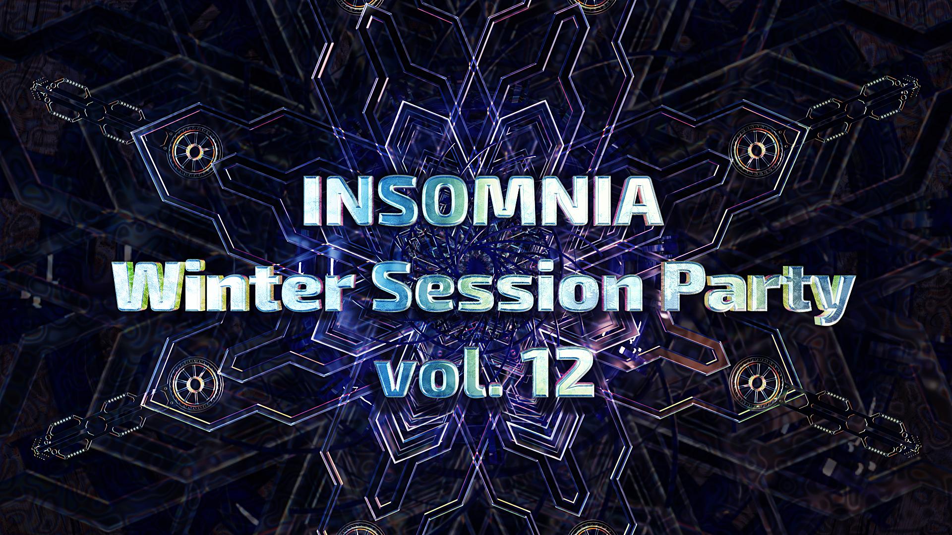 Insomnia Winter Session Party vol.12